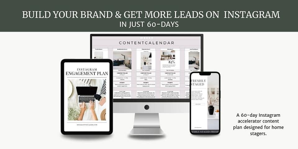 The Social Stager program for home stagers who want to grow on Instagram.