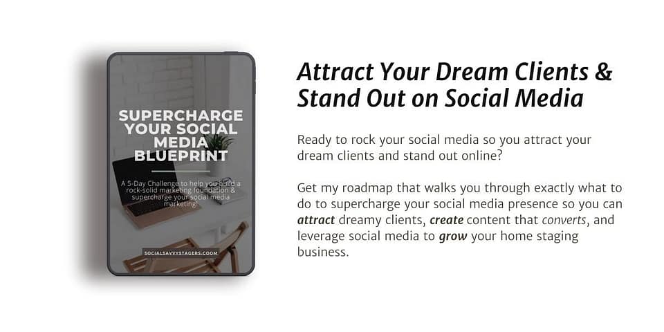 How to attract clients, create content that converts, and grow your home staging business online.